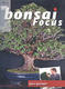 Bonsai focus No.155 - 1/4